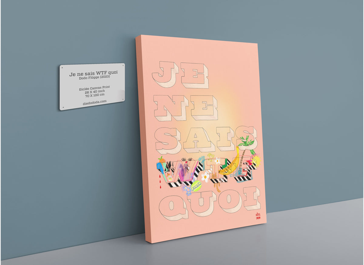Je Ne Sais WTF Quoi Matte Canvas Print Hôtel Dodo 28"x40"(70x100 cm) Canvas Print