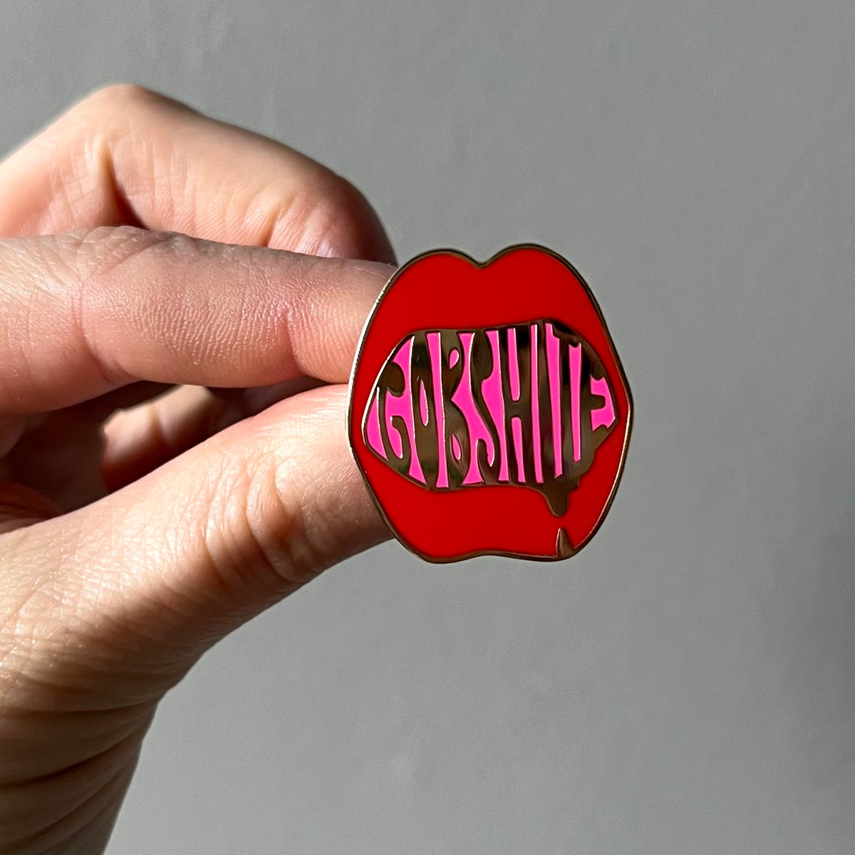 Gobshite Pin