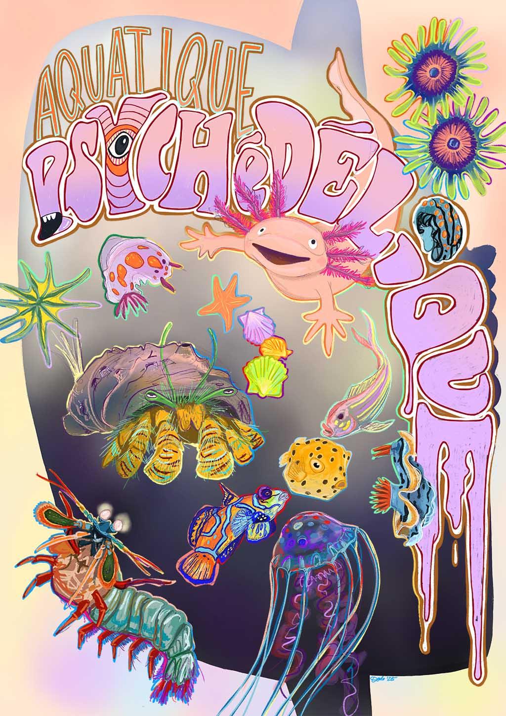The Aquatique Psychédélique Matte Art Print by Aventures Des Créatures features a colorful array of aquatic animals and sea creatures with vibrant, wavy "Aquatique Psychédélique" lettering for a whimsical undersea vibe.