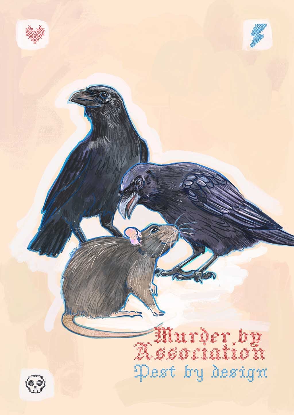 The Murder Pest Matte Art Print by International Pestsellers features two black crows and a gray rat above the phrase "Murder by Association, Pest by design" on a beige background with small corner icons.