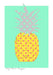 Pineapple Matte Art Print