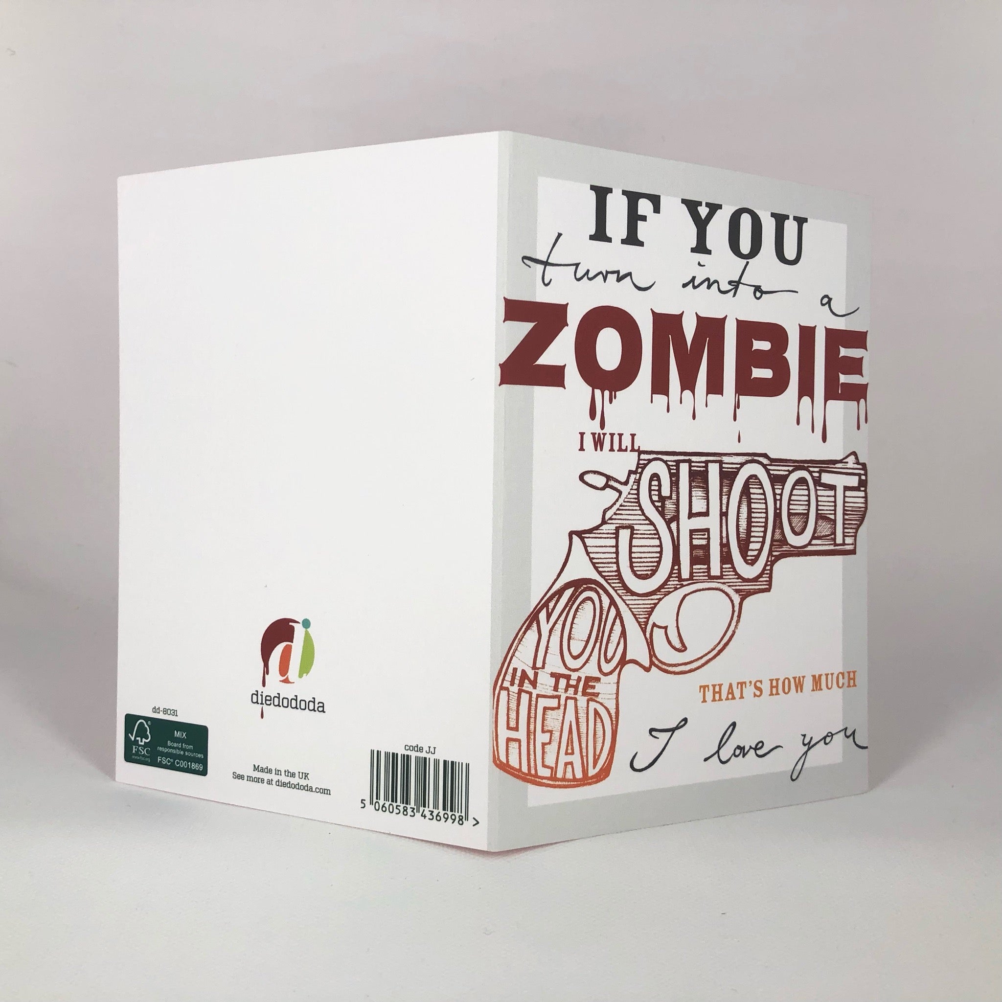 If You Turn Into A Zombie Greeting Card