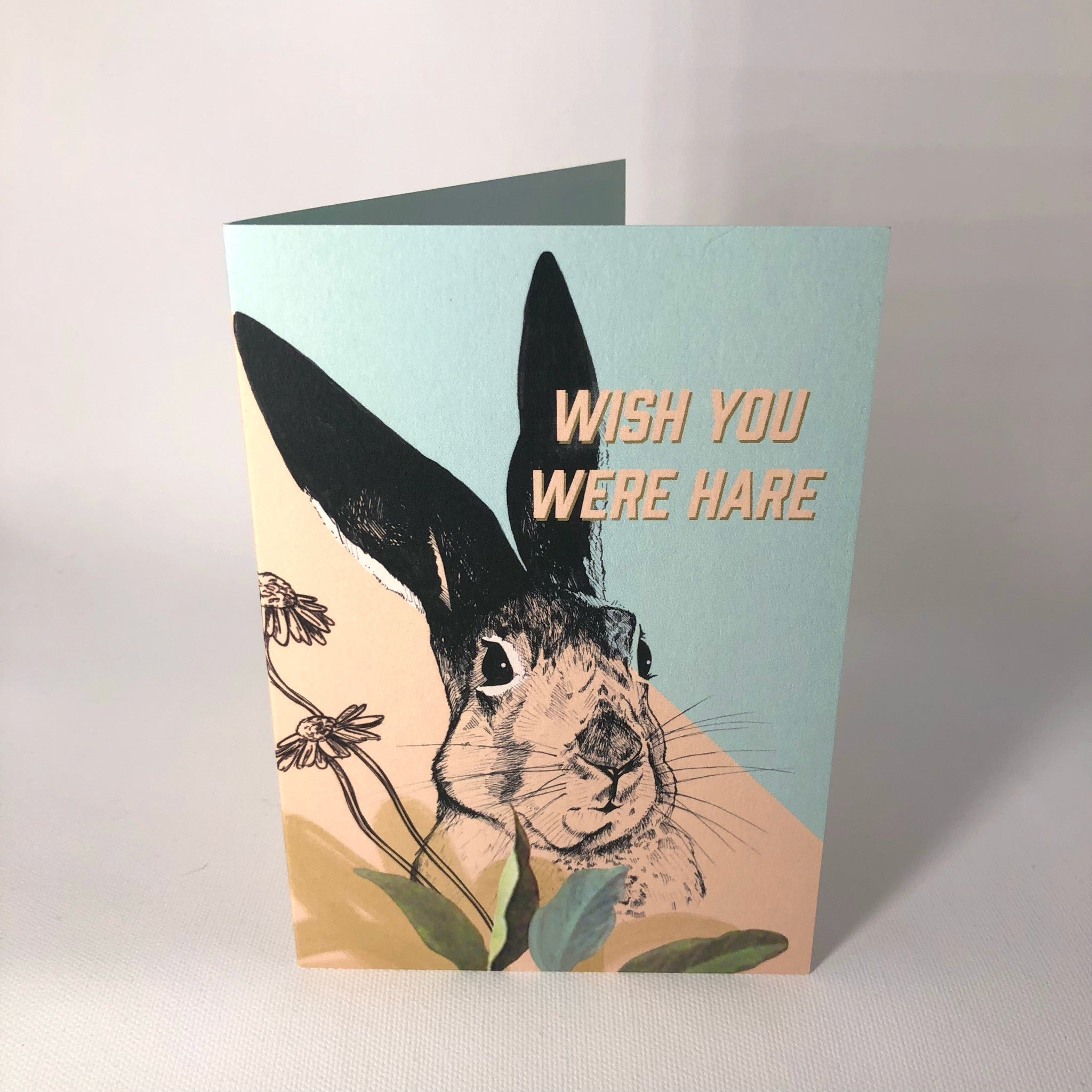 You Were Hare Greeting Card
