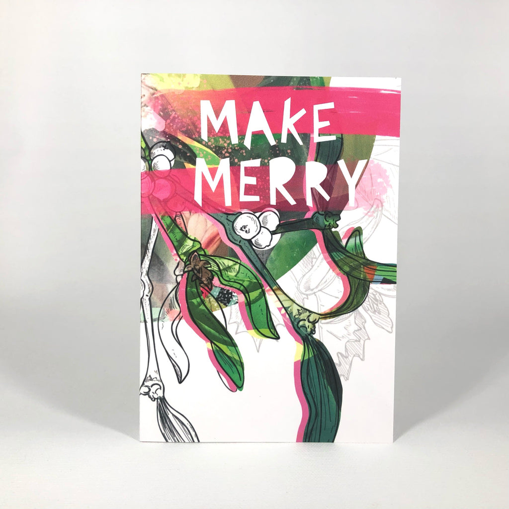 Motley Blooms - Make Merry Greeting Card
