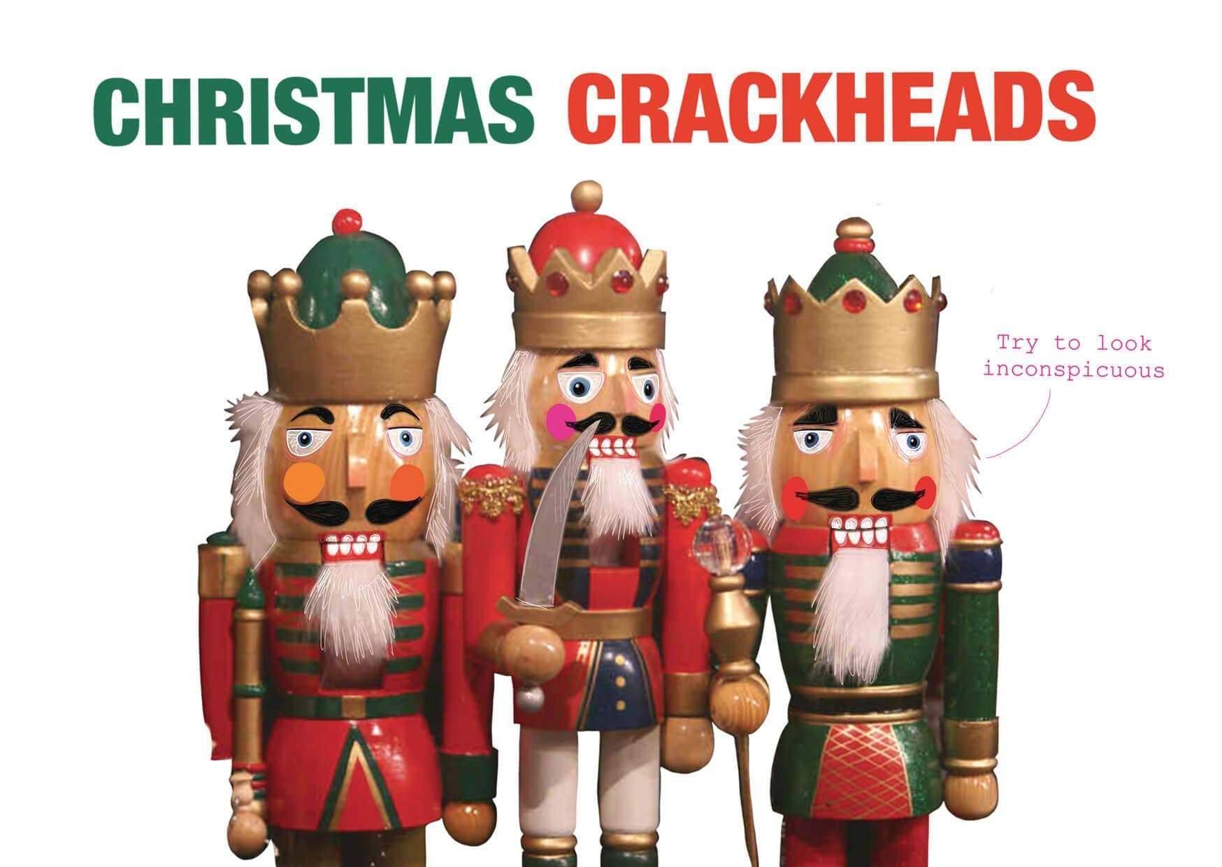Christmas Crackheads Greeting Card