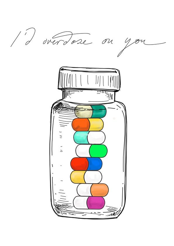 I'd Overdose On You Greeting Card