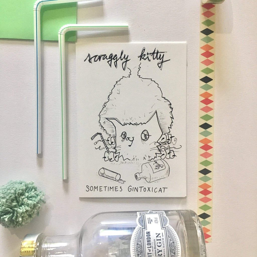 Scraggly Kitty Sometimes Gintoxicat Greeting Card - (Trade Pack 6)