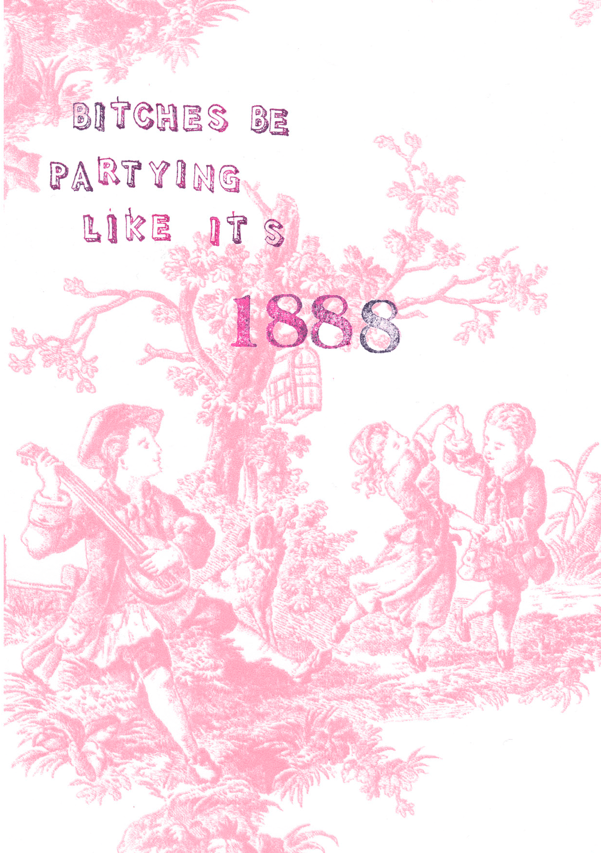 Pink Toile Bitches Be Partying Greeting Card