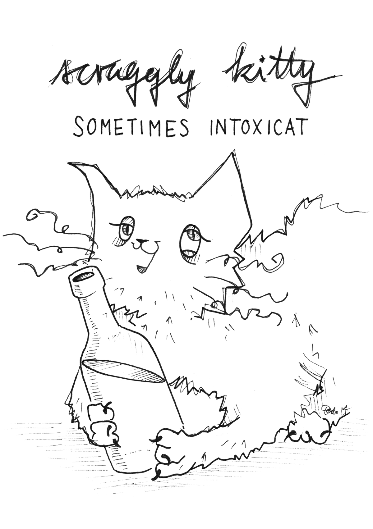 Scraggly Kitty Sometimes Intoxicat Greeting Card - (Trade Pack 6)