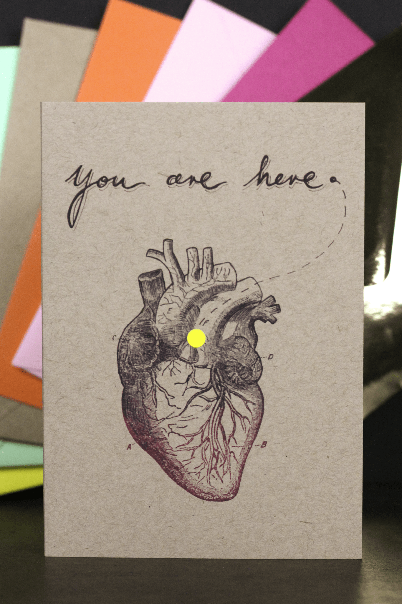 You Are Here Heart Greeting Card