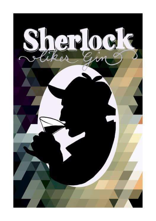 Sherlock Likes Gin A4 Print