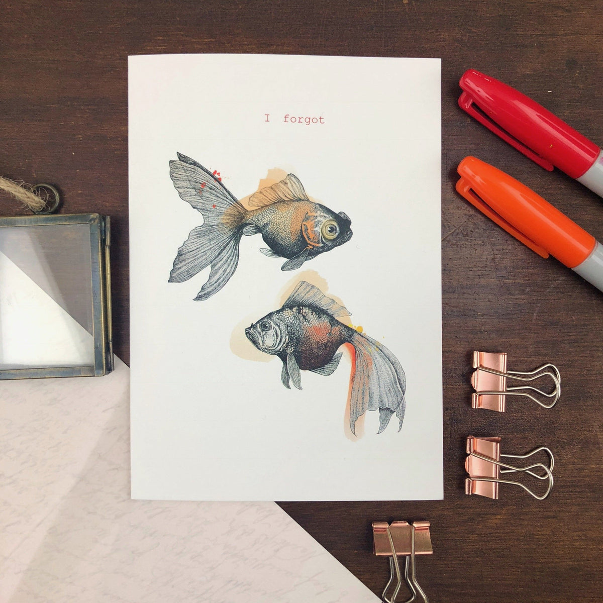 I Forgot Goldfish Greeting Card
