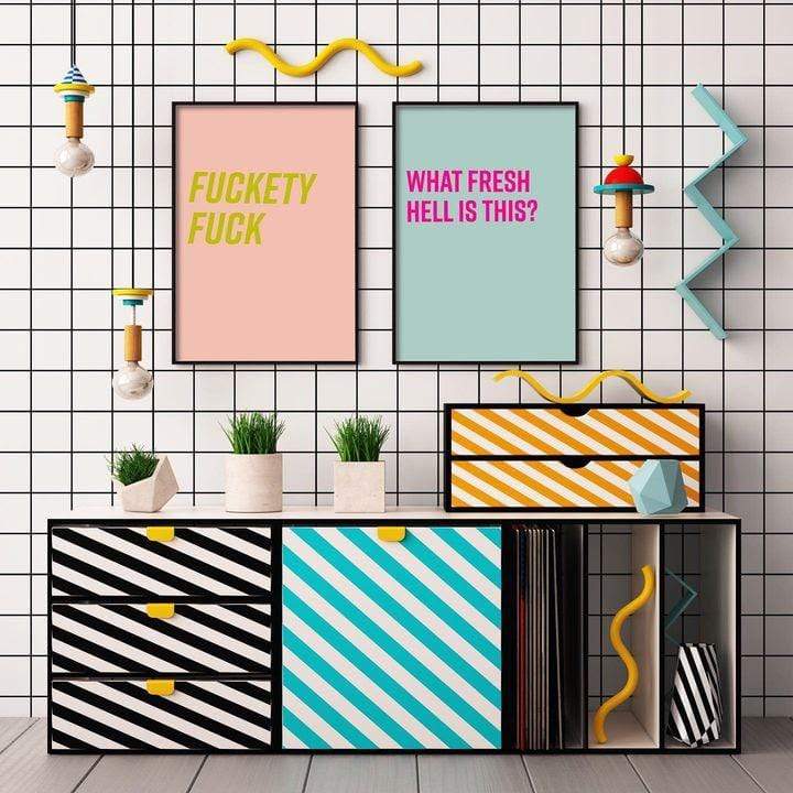 Fuckety Fuck A3 Print